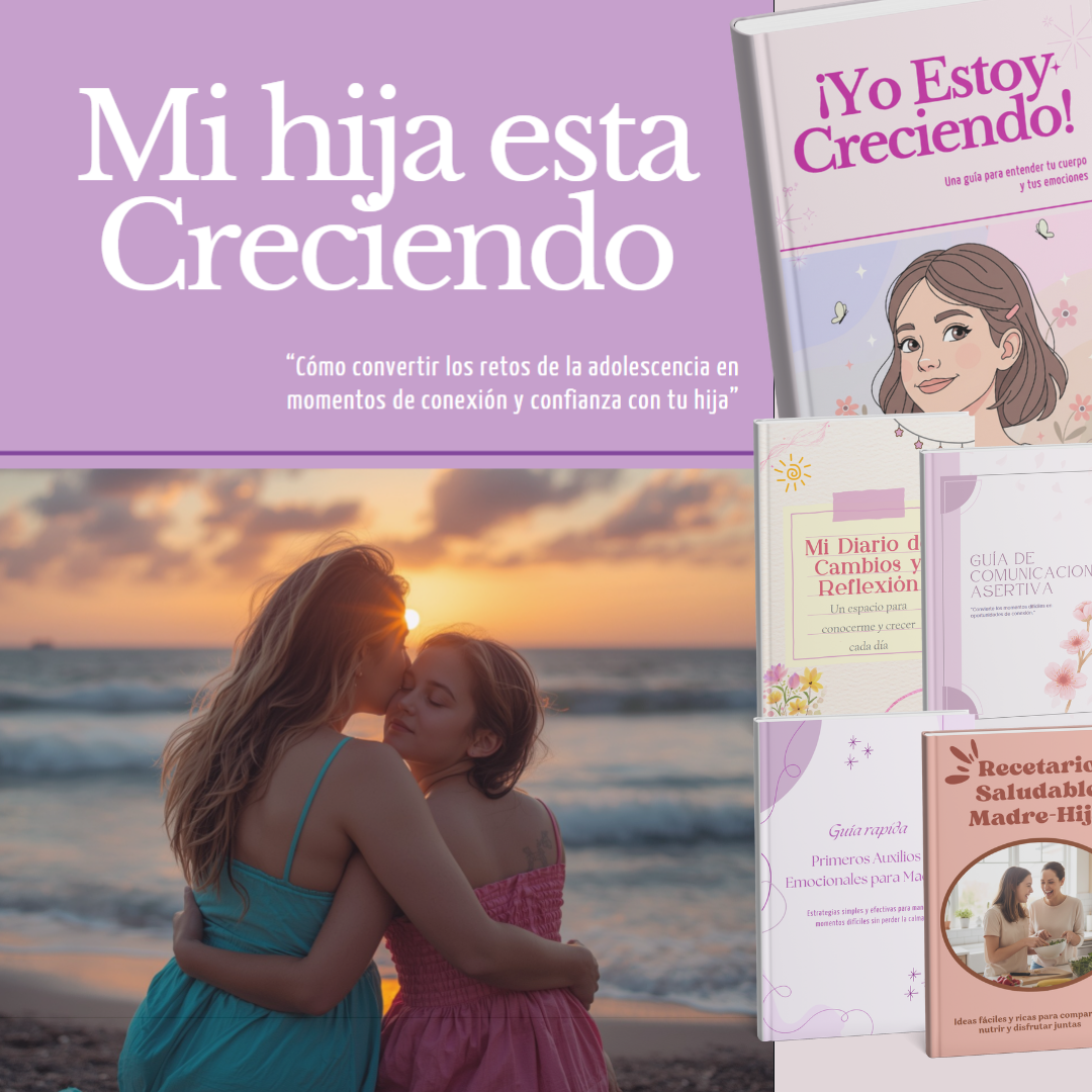 Mi hija está creciendo: cómo recuperar la conexión sin gritos ni frustración